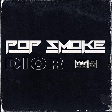 pop smoke and dior|pop smoke most famous song.